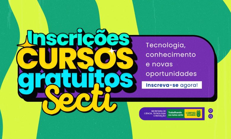 Secretaria de Ciência e Tecnologia de Campina Grande abre 350 vagas para cursos gratuitos na área de tecnologia Secretaria de Ciência e Tecnologia de Campina Grande abre 350 vagas para cursos gratuitos na área de tecnologia